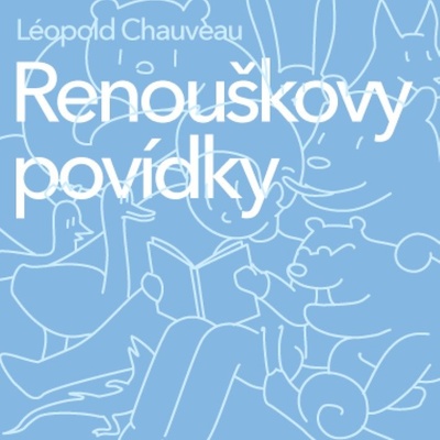 Renouškovy povídky - Léopold Chauveau