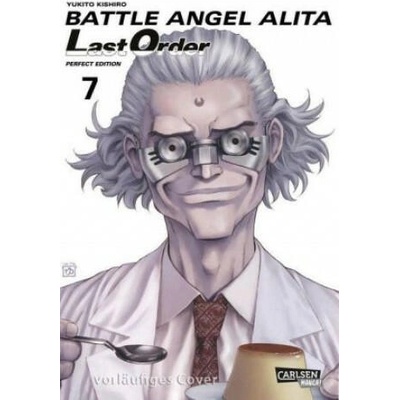 Battle Angel Alita - Last Order - Perfect Edition 7 | Yukito Kishiro, Jürgen Seebeck