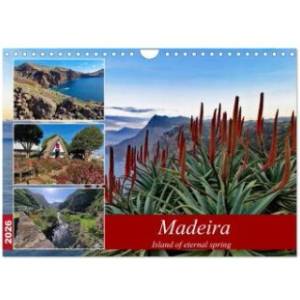 Calvendo Madeira island of eternal spring (Wall Calendar 2026 DIN A4 landscape), CALVENDO 12 Month Wall Calendar | Calvendo, Claudia Kleemann