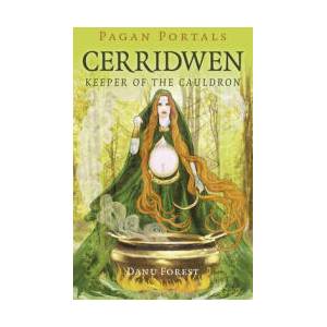 Pagan Portals - Cerridwen | Danu Forest (ISBN: 9781789041880)