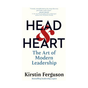 Head & Heart: The Art of Modern Leadership | Ferguson, Kirstin (ISBN: 9781523006205)