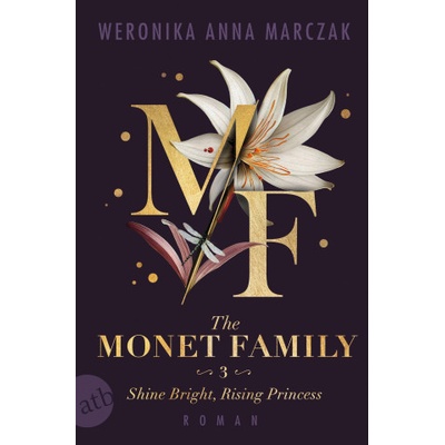 Shine Bright, Rising Princess - Weronika Anna Marczak