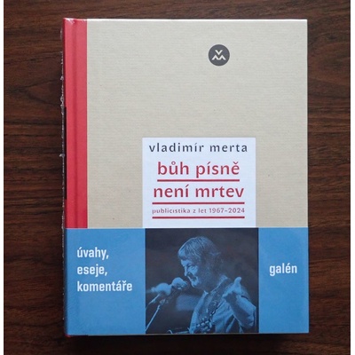 Bůh písně není mrtev: Publicistika 1967-2024