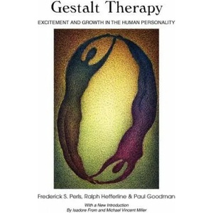 Gestalt Therapy | Paul Goodman (1994)