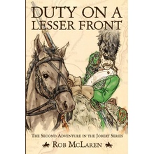 Duty On A Lesser Front