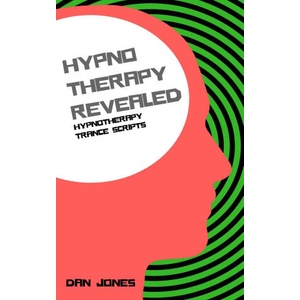 Hypnotherapy Trance Scripts | Dan Jones (ISBN: 9798643817659)