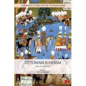 Ottoman Sunnism | ERGINBAS VEFA (ISBN: 9781474443319)