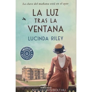 La luz tras la ventana | Lucinda Riley (ISBN: 9788466341974)