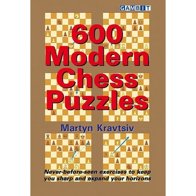 600 Modern Chess Puzzles Kravtsiv Martyn