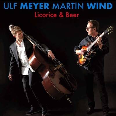 Ulf Meyer & Martin Wind - Licorice & Beer CD