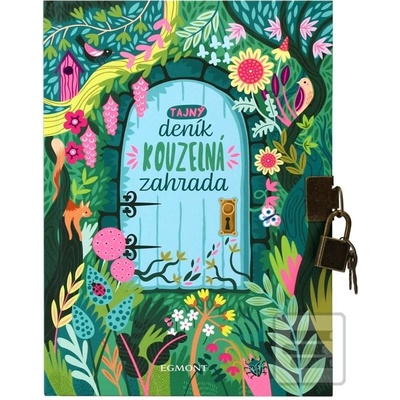 Tajný deník - Kouzelná zahrada