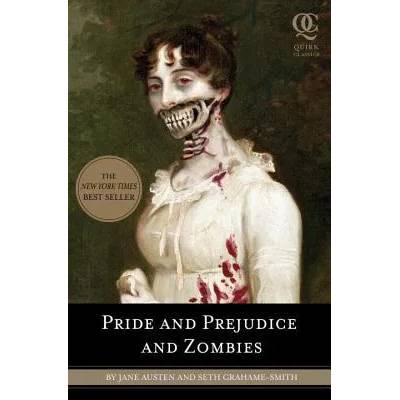 Pride and Prejudice and Zombies | Jane Austen
