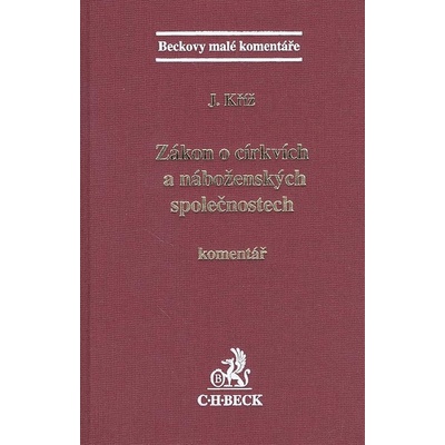 Zákon o církvích a náboženských společnostech - Jakub Kříž
