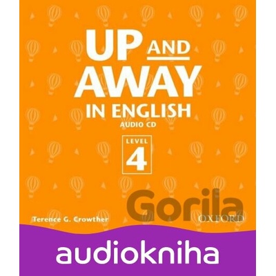 Up and Away in English 4: CD - Terence G. Crowther