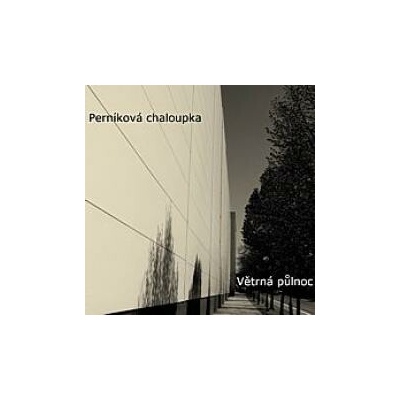 Perníková chaloupka - Větrná půlnoc CD