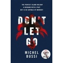 Dont Let Go Bussi MichelPaperback