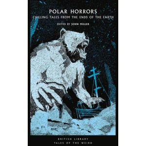 Polar Horrors | MILLER JOHN (2022)