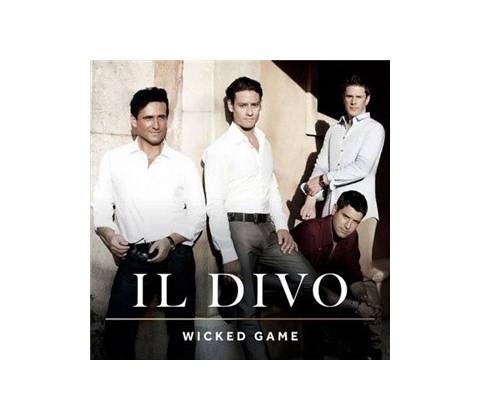 IL DIVO - WICKED GAME (1CD)