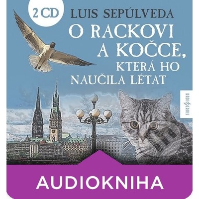 O rackovi a kočce, která ho naučila létat
