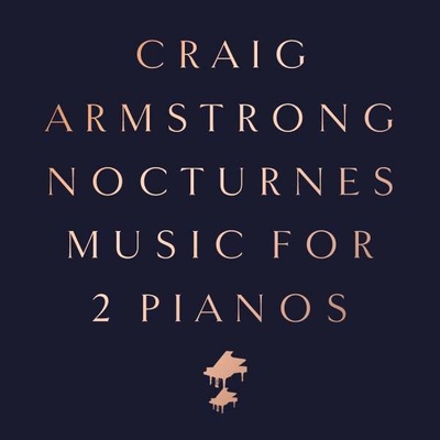 ARMSTRONG, CRAIG - NOCTURNES - MUSIC FOR TWO PIANOS CD
