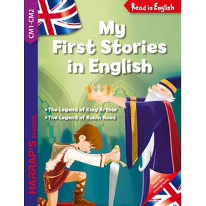 My first stories in english : King Arthur and Robin Hood (CM1-CM2) | Annie Sussel (ISBN: 9782818709184)