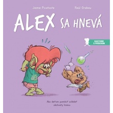 Alex sa hnevá