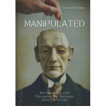 Image 1 of Manipulated | Francis M. Fisher