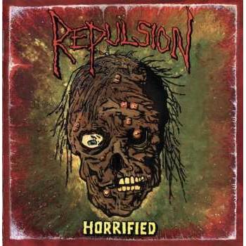 Repulsion - Horrified CD