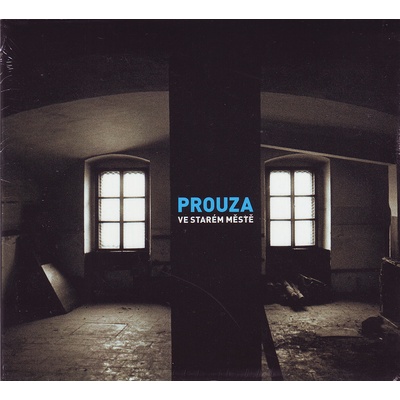 Prouza - Ve starem meste CD