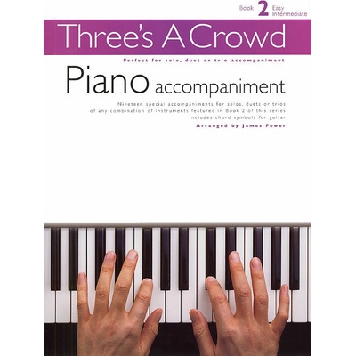 Three's A Crowd Piano Accompaniment Book 2