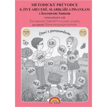 Metodický průvodce k živé abecedě, slabikáři a písankám s kocourem Samem – Andrýsková Lenka