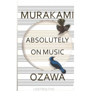 Absolutely on Music (ISBN: 9781784700140)