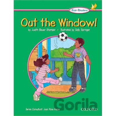 Kids Readers: Out the Window! Bauer Stamper JudithPaperback