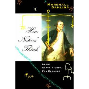 How "Natives" Think | Marshall Sahlins (ISBN: 9780226733692)