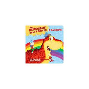 Dinosaur that Pooped a Rainbow! | Tom Fletcher (ISBN: 9781782956402)