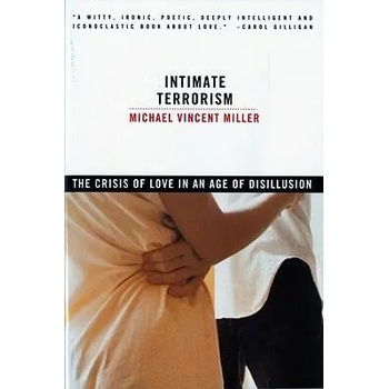 Image 1 of Intimate Terrorism | Michael Vincent Miller