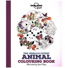 Lonely Planet the World's Cutest Animal Colouring Book Lonely Planet Kids