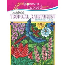 Forever Inspired Coloring Book: Angela Porters Tropical Rainforest Hidden Pictures