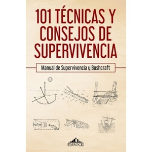 101 tecnicas y consejos de supervivencia | Psirock Shop (ISBN: 9781079712346)