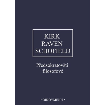 Předsókratovští filosofové - Malcolm Schofield