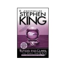 Wizard and Glass - Stephen King