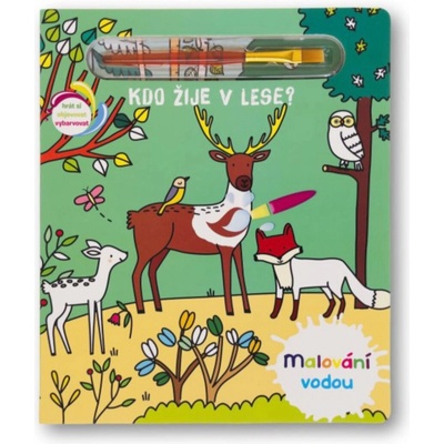 Kdo žije v lese? Malování vodou Svojtka&Co.