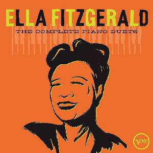 Universal Fitzgerald Ella: The Complete Piano Duets - 2CD (031280)