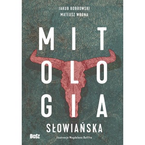 Mitologia słowiańska | Bobrowski Jakub, Wrona Mateusz (2022)