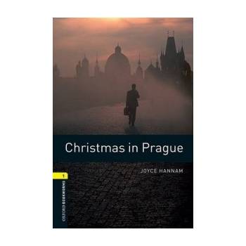 Oxford Bookworms Library: Stage 1: Christmas in Prague