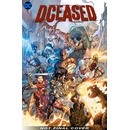 Dceased: The Unkillables
