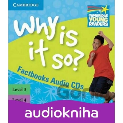 Why is it So? Levels 3-4 Factbook