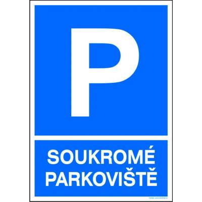 RAFO Samolepka P - Soukromé parkoviště Velikosti: 40 x 60 cm