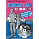 Učebnice English for Real Life Stephen Douglas Iva Dostálová