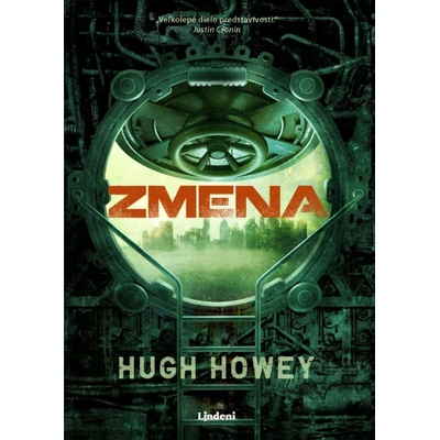 Zmena (slovenský jazyk) - Hugh Howey